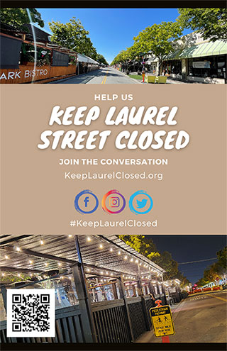 Keep Laurel Street Closed sign